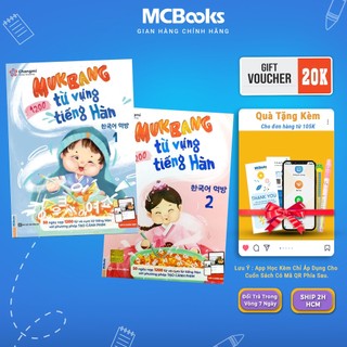 Sách - Combo Mukbang 1200 Từ Vựng Tiếng Hàn Tổng Hợp Học - Bộ Giải Pháp Học Từ Vựng Tiếng Hàn ( 2 cuốn ) Mcbooks