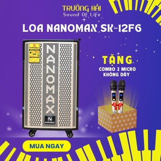 Loa kéo nanomax sk-12f6 bass 30cm 360w karaoke bluetooth