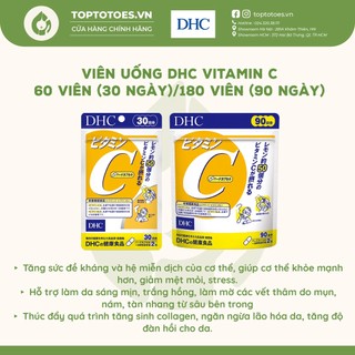 Viên uống DHC Vitamin C sáng da, mờ thâm, tăng cường đề kháng 60 viên (30 ngày)/180 viên (90 ngày)
