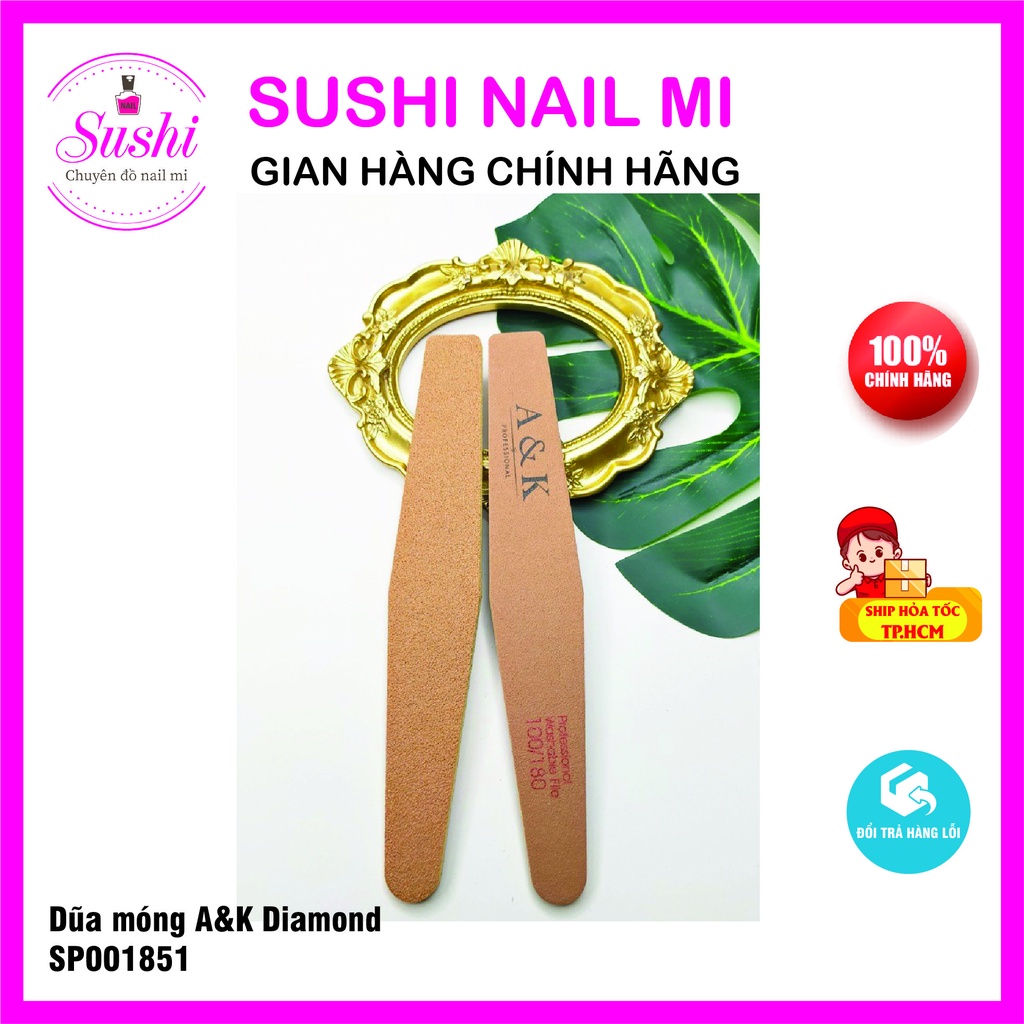 Dũa móng bột A&K  - Sushi nail mi