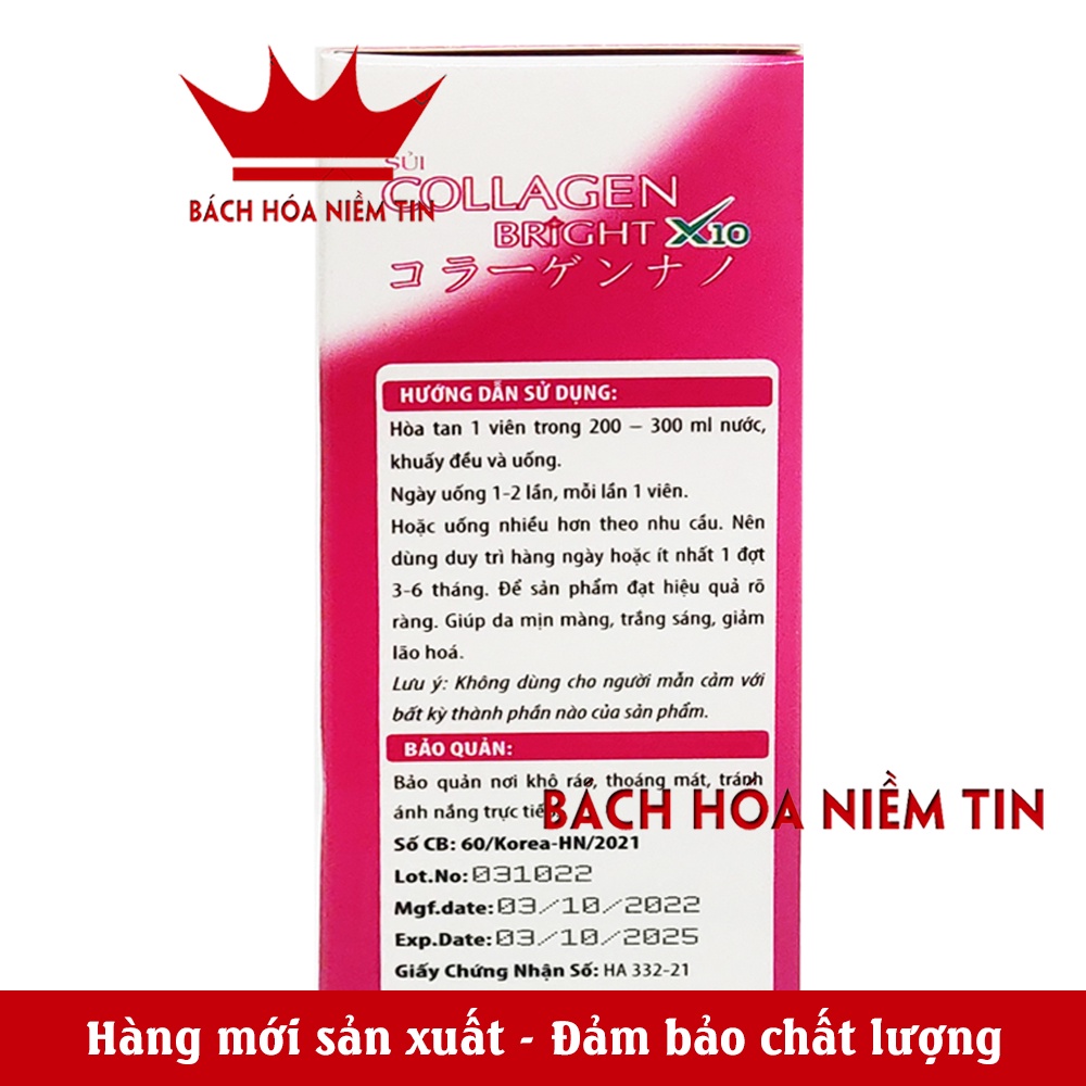 Sủi Collagen Bright X10 giúp đẹp sáng mịn da, ngăn ngừa lão hóa, giảm thâm sạm nám da - Tuýp 20 viên