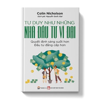 Sách - tư duy như những nhà đầu tư vĩ đại