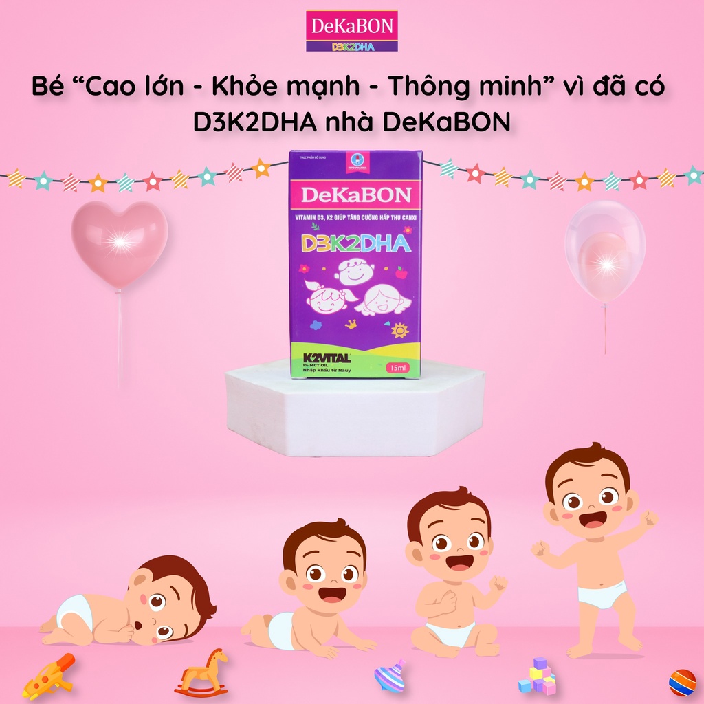Vitamin D3K2 Dekabon Giúp Tăng Cường Hấp Thu Canxi Cho Bé