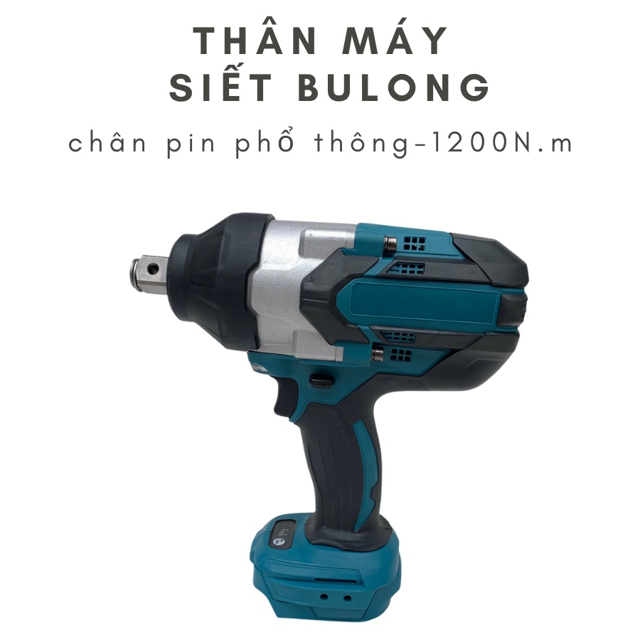 Thân máy siết bulong chân pin makita lực siết khủng 1200N.m không chổi than