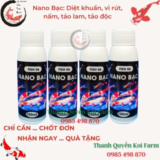 Thuốc sát trùng, diệt khuẩn, nấm, thối mang, lở loét, cụt đuôi , ... Nano Bạc Fish 6