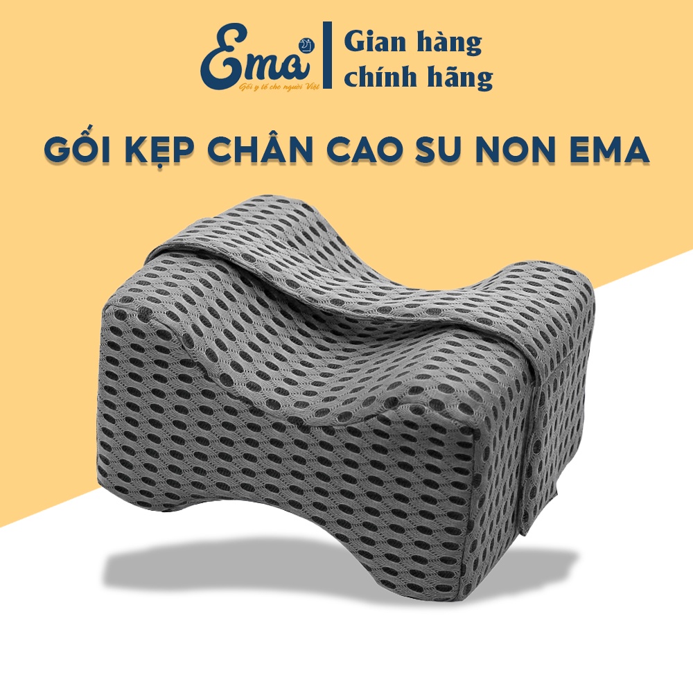 Gối kẹp chân cao su non Ema - Giảm đau đầu gối, tạo tư thế thoải mái giúp tăng chất lượng giấc ngủ