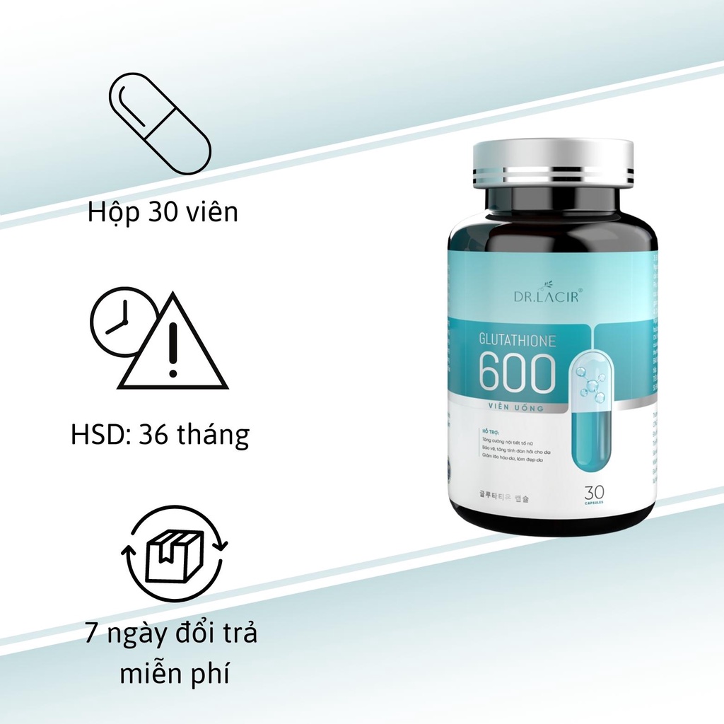 Glutathione 600 Dr Lacir viên uống trắng da chính hãng giảm thâm nám, cân bằng nội tiết tố nữ - hộp 30 viên LM05 | BigBuy360 - bigbuy360.vn