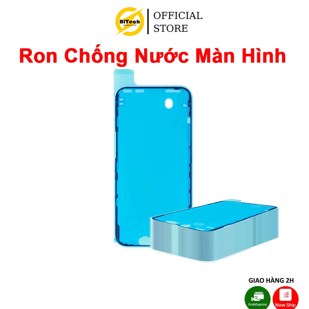 Ron Chống Nước Màn Hình BITECH