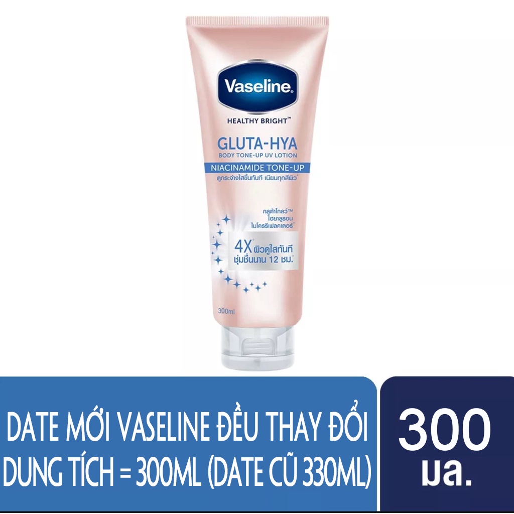 Dưỡng Thể Vaseline 4X Body Tone-Up Thái Lan 300ml (Chống Nắng Trắng Da Tức Thì Vaseline Healthy Bright Gluta-Hya 4X)