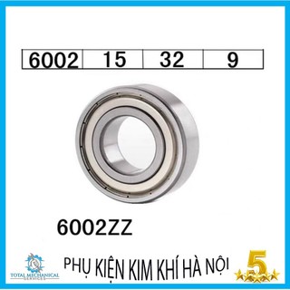 Vòng bi mã 6002z kích thước 15x32x9 thép chịu lực