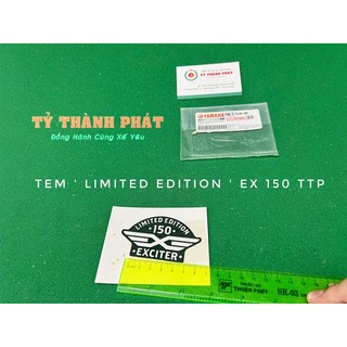 Tem ' LIMITED EDITION ' Ex 150 zin ( 1 Miếng )