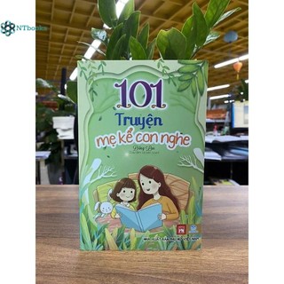 Sách 101 Truyện Mẹ Kể Con Nghe