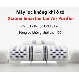 Máy lọc không khí ô tô Xiaomi Smartmi Car Air Purifier - Trùm Công Nghệ