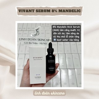 Serum VIVANT 8% Mandelic acid ngăn mụn, trẻ hoá, trắng sáng 30ml