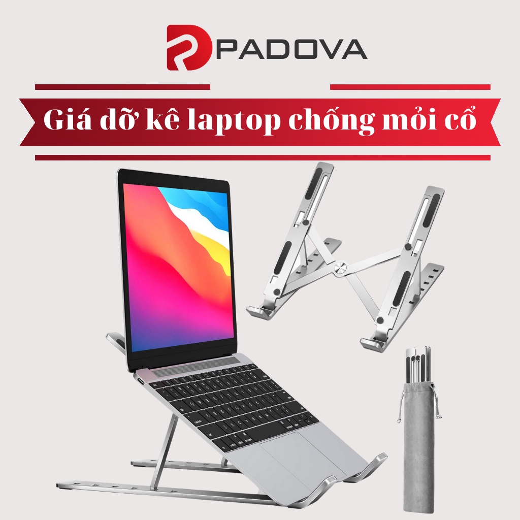 Giá Đỡ Laptop, Máy Tính Bảng Hỗ Trợ Tản Nhiệt, Gấp Gọn Điều Chỉnh Độ Cao PADOVA 10197
