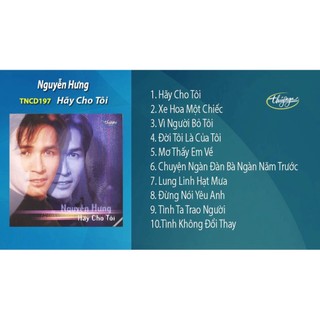 Đĩa cd 156.hãy cho tôi - nguyễn hưng 1999