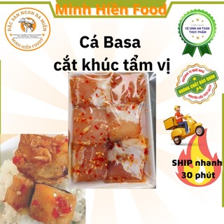 Cá basa cắt khúc ướp vị vừa ăn 500g – cá ba sa 1 nắng – – minhhienfood