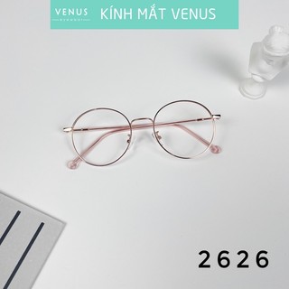 Gọng kính cận kim loại siêu nhẹ VENUS dáng mắt tròn 2626 - Lắp mắt cận theo yêu cầu