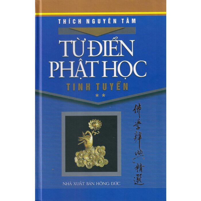 Sách - Từ Điển Phật Học Tinh Tuyển - Bộ 2 Quyển (Bìa Cứng)