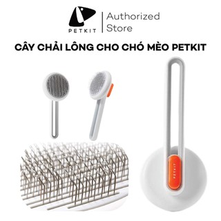Cây chải lông mèo, lược chải lông chó mèo petkit
