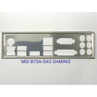 Miếng fe chặn main msi b75a-g43 gaming