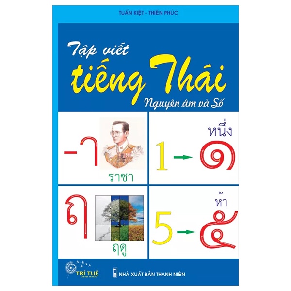 Sách - Tập viết tiếng Thái Nguyên âm và Số ( MTV Trí Tuệ )