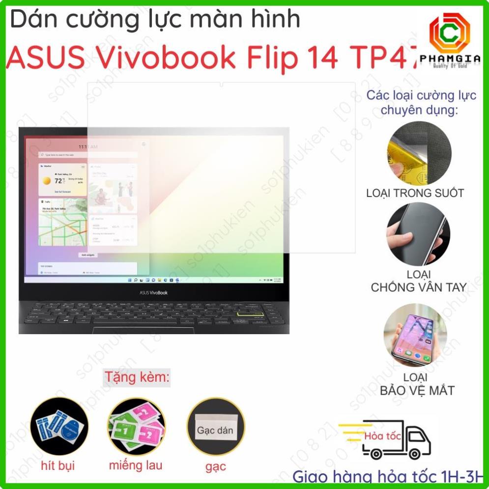 Dán màn hình Laptop ASUS Vivobook Flip 14 TP470EA cường lực dẻo nano trong suốt, nhám chống vân tay, bảo vệ mắt