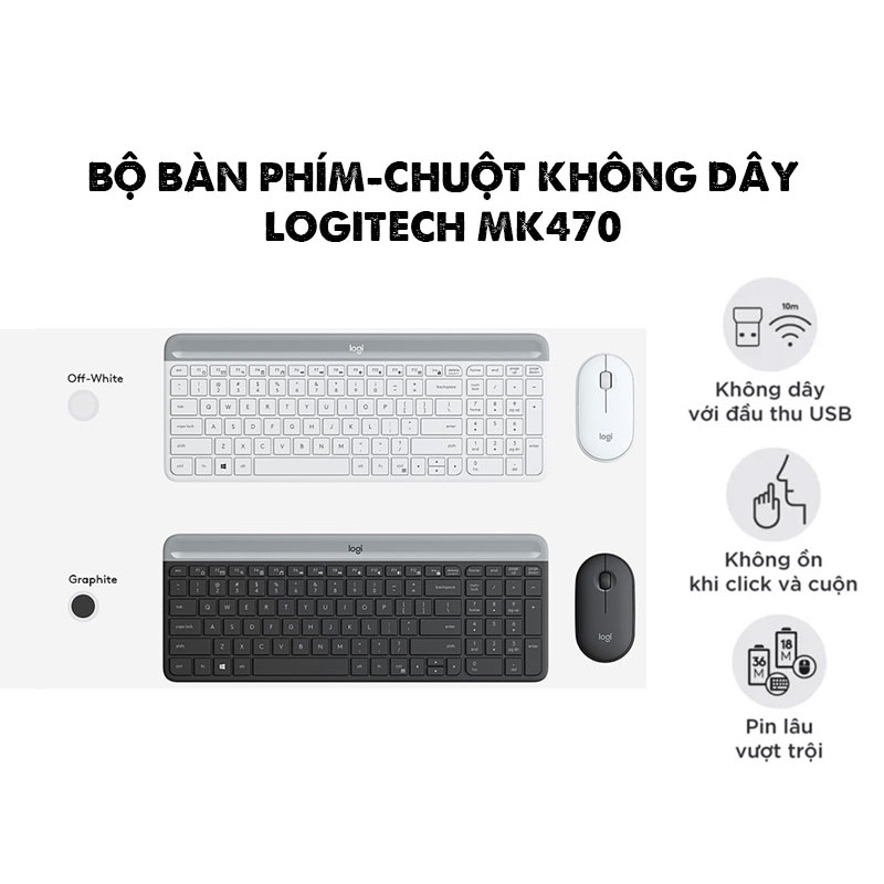Bộ bàn phím - Chuột không dây Logitech MK470 - Hàng Chính Hãng