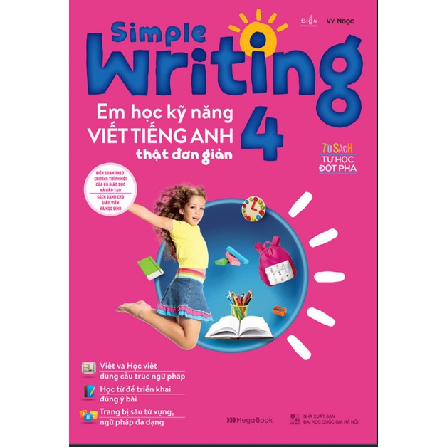 Sách - Simple Writing - Em Học Kỹ Năng Viết Tiếng Anh Thật Đơn Giản 4