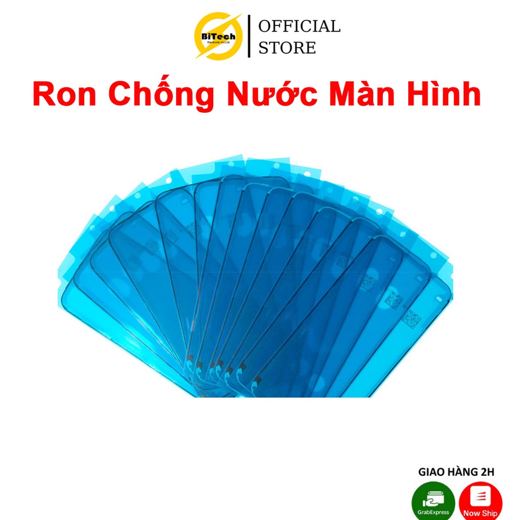 Ron Chống Nước Màn Hình BITECH