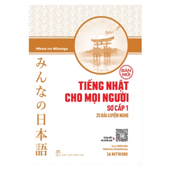 Sách - Minna No Nihongo 1 - Tiếng Nhật Cho Mọi Người Sơ Cấp 1 - 25 Bài Luyện Nghe