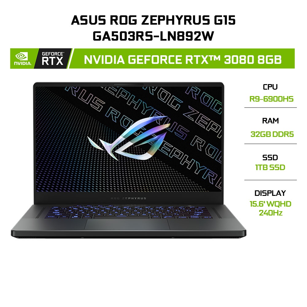 Laptop ASUS ROG Zephyrus G15 GA503RS-LN892W R9-6900HS 32G 1TB RTX 3080 8G 15.6'