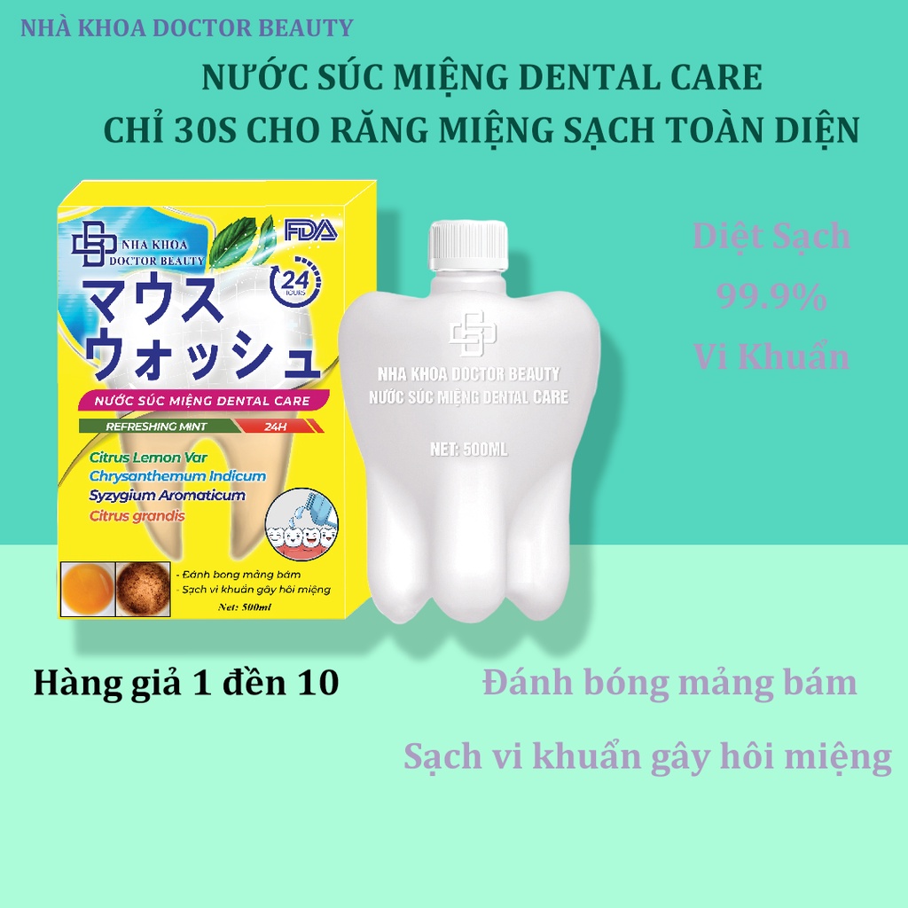 Nước súc miệng Dental Care 500ml,giúp bong mảng bám, giảm ố vàng, hơi thờ thơm tho