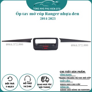Ốp tay mở cốp sau xe Ford Ranger 2014 - 2021 nhựa đen cao cấp
