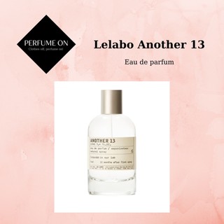Nước Hoa LE Labo Another 13 cao cấp - Hương Gỗ Phương Đông tươi mới - Mùi hương đình đám Perfume ON