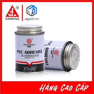 Keo dán Sanking, dán ống nước bể cá chuyên dụng