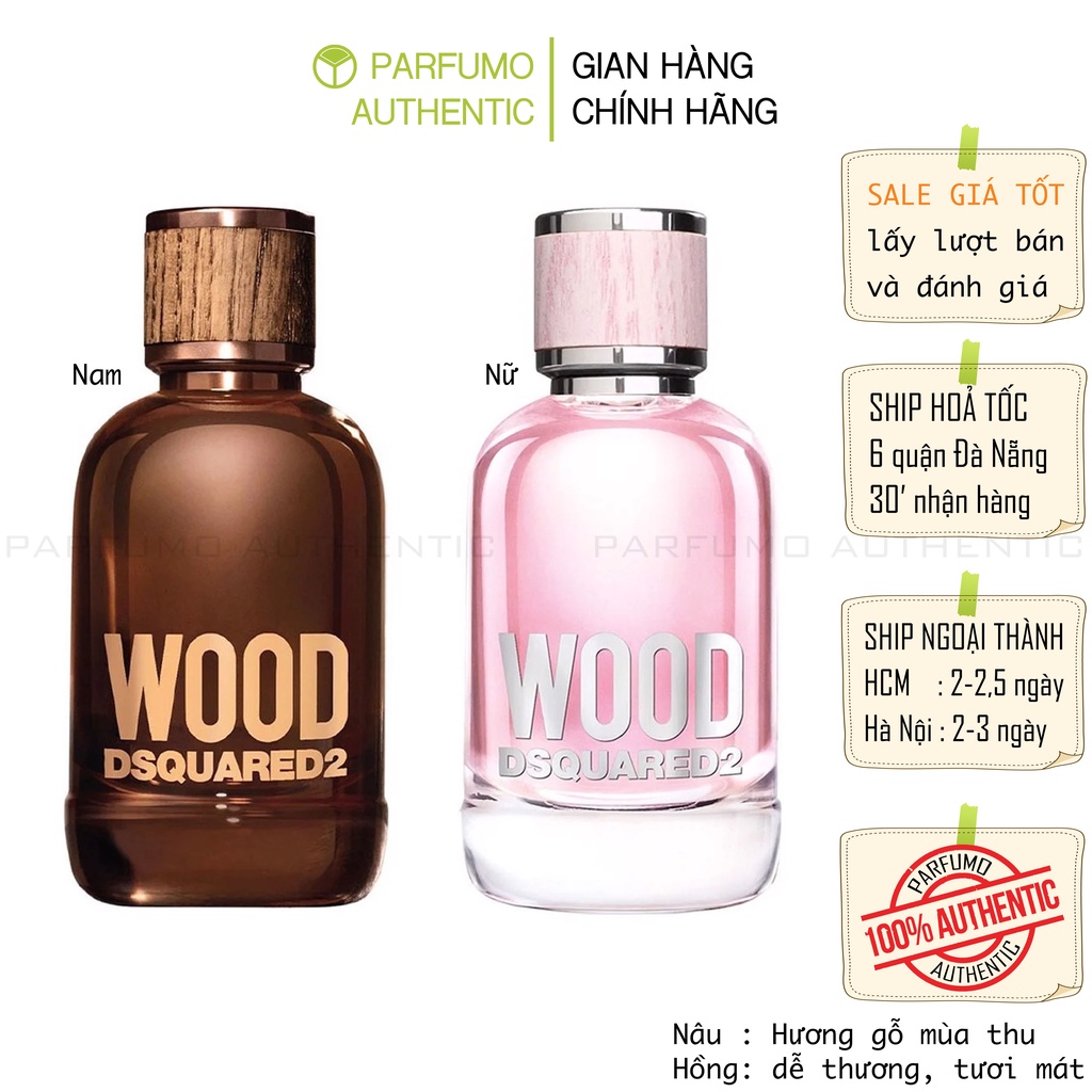 Nước hoa DSQUARED2 Wood for Her và Wood for Him hương gỗ [Cam Kết Chính Hãng]