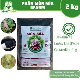 Phân Mùn Mía SFARM BM01 - Túi 2kg - Thuần thực vật, phân bã mía, hàm lượng lân P cao - cải tạo đất, siêu kích rễ, ra hoa
