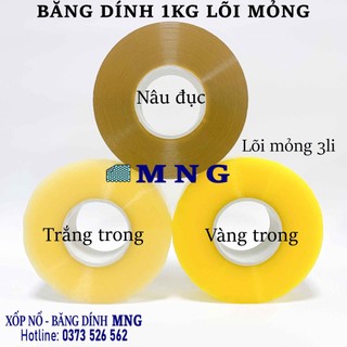 Băng dính 1kg lõi mỏng 3li | băng keo mng