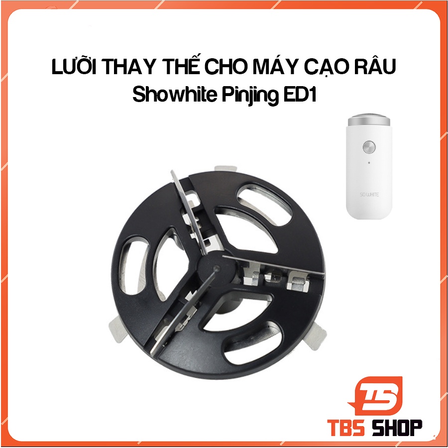 Lưỡi thay thế máy cạo râu Showhite Pinjing ED1
