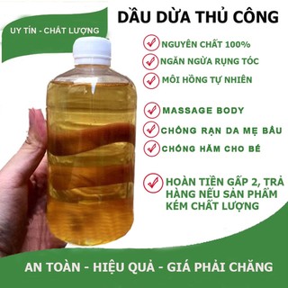 Dầu dừa nấu thủ công nguyên chất 100% thơm lừng : 1 lít - 500ml