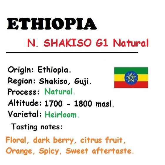 SPECIAL COFFEE - HẠT - 2 TÚI 250 GRAM  - ETHIOPIA  N.SHAKISO G1 - Natural.