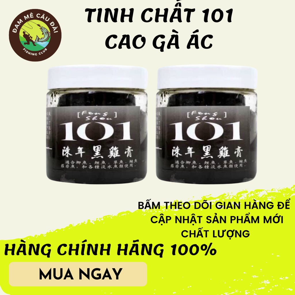 Cao gà ác 101 câu cá,mồi câu chính hãng [ĐAM MÊ CÂU ĐÀI]