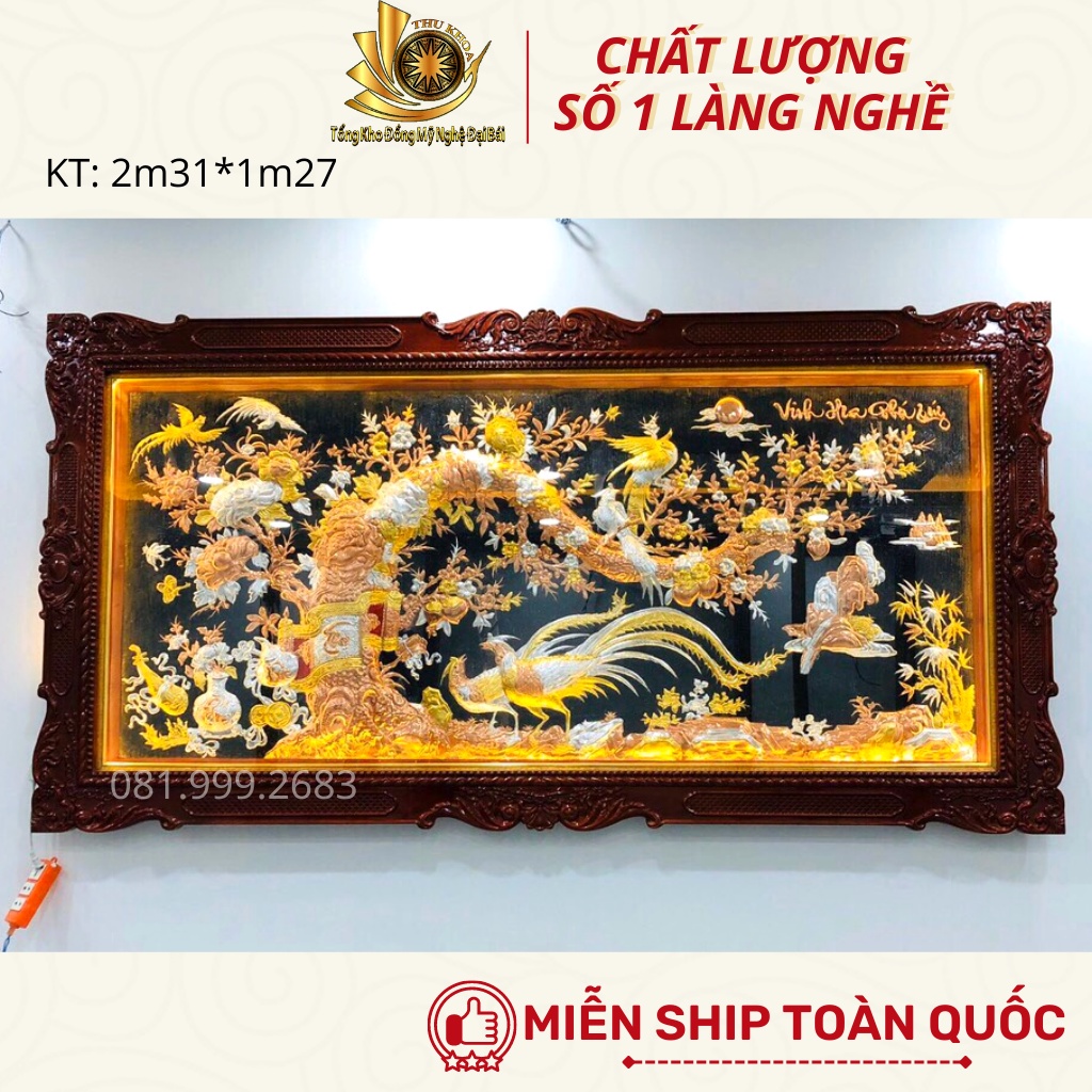 Vinh Hoa Phú Quý Tranh Đồng 2m31*1m27 Dát Vàng 24K Cao Cấp Freeship