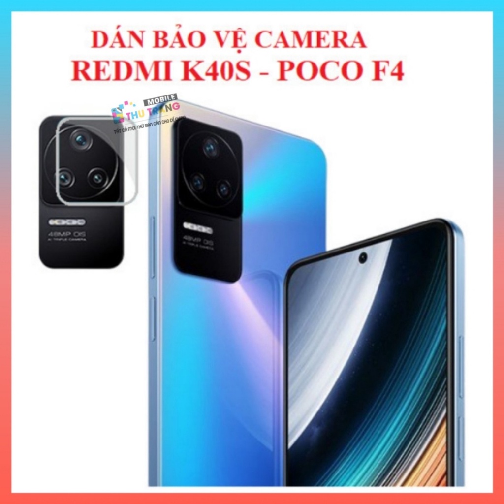 Dán bảo vệ camera Xiaomi Redmi K40S Poco F4 K40 Poco F3 / K40 Pro / K40 Pro+ ( Mi 11i ) chống trầy xước, bụi bẩn