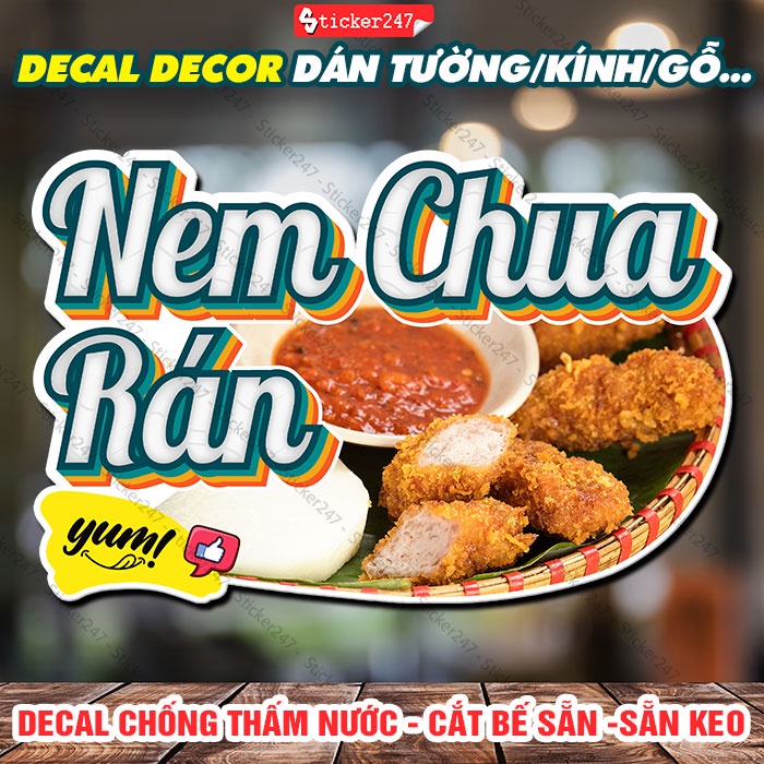 Decal Trang Trí Nem Chua Rán 🌈𝑭𝒓𝒆𝒆𝒔𝒉𝒊𝒑 Hình Dán Quán Bún Đậu Mắm Tôm - Decal Dán Tường Chống Nước Decor Quán