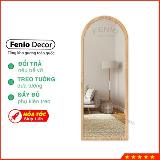 Gương soi toàn thân FENIO DECOR Viền khung gỗ tự nhiên cao cấp, dáng vòm gương soi có cân đứng hoặc treo tường