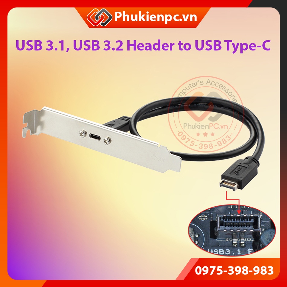 Cáp chuyển đổi USB 3.2 USB 3.1 Header Main ra USB Type C gắn sau Case máy tính PC, máy tính đồng bộ, công nghiệp điện tử