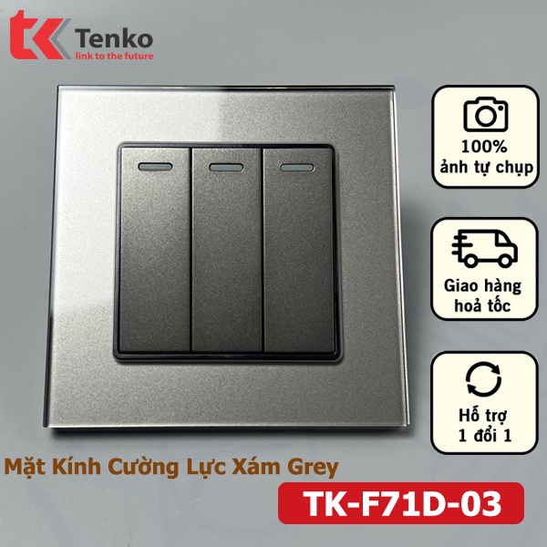 Công Tắc Ba Mặt Kính Cường Lực Chống Va Đập,Chống Xước Công Tắc Đảo Chiều 3 Hạt Âm Tường TK-F71D-03 Màu Xám
