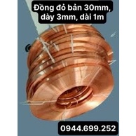 Đồng đỏ thanh,bản 30mm dày 3mm dài 1m ( cuộn mềm )